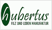 Hubetus Filz und Loden Manufaktur bei Jagen Heute